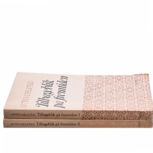 Tilbageblik på fremtiden af Otto Gelsted (Bog)