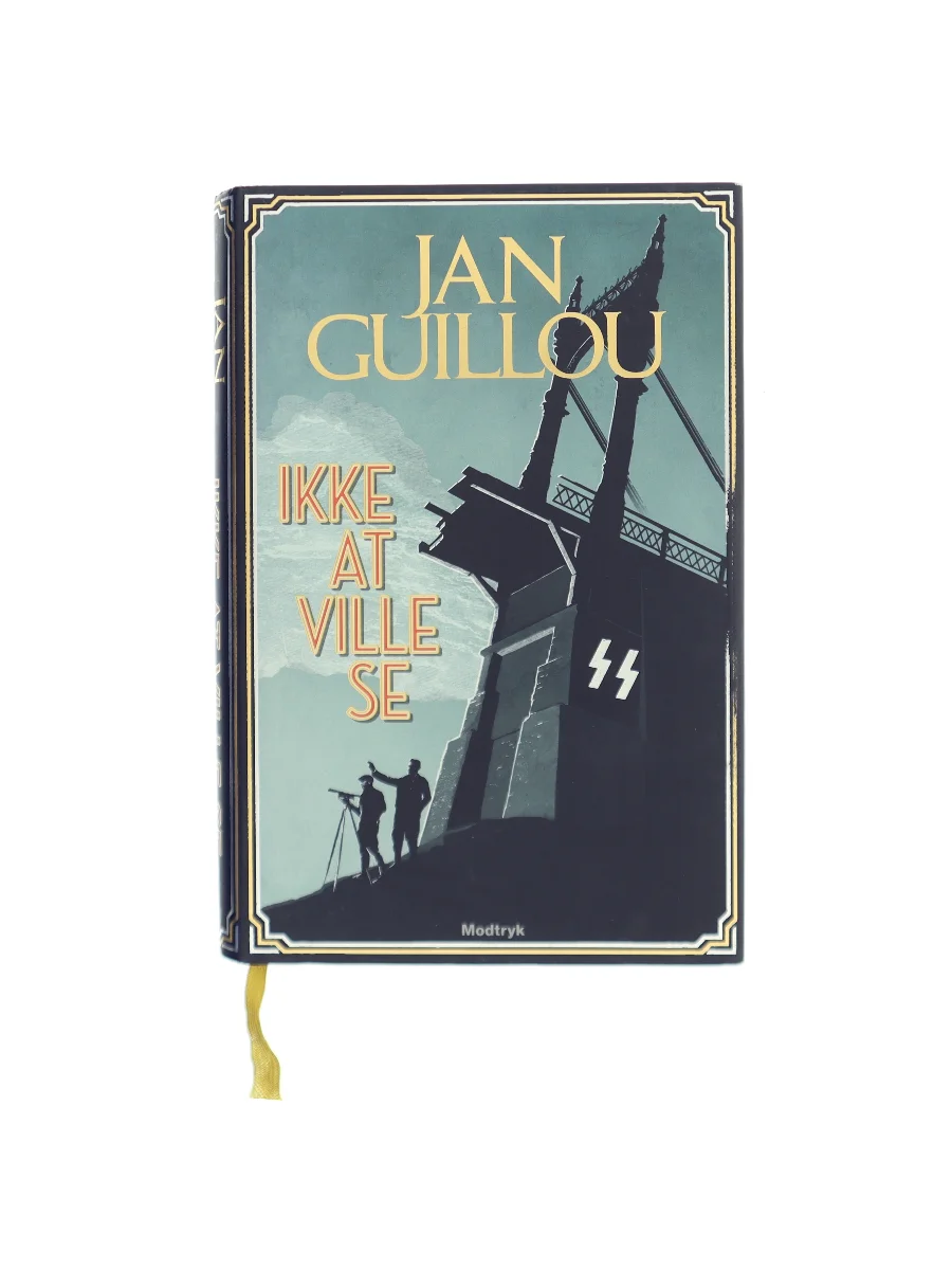 Forsiden af Ikke at ville se af Jan Guillou