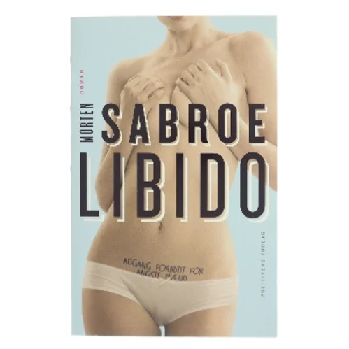 Libido af Morten Sabroe (Bog)