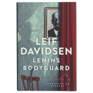 Lenins bodyguard af Leif Davidsen (Bog)