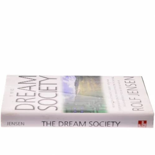 The Dream Society af Rolf Jensen (Bog)