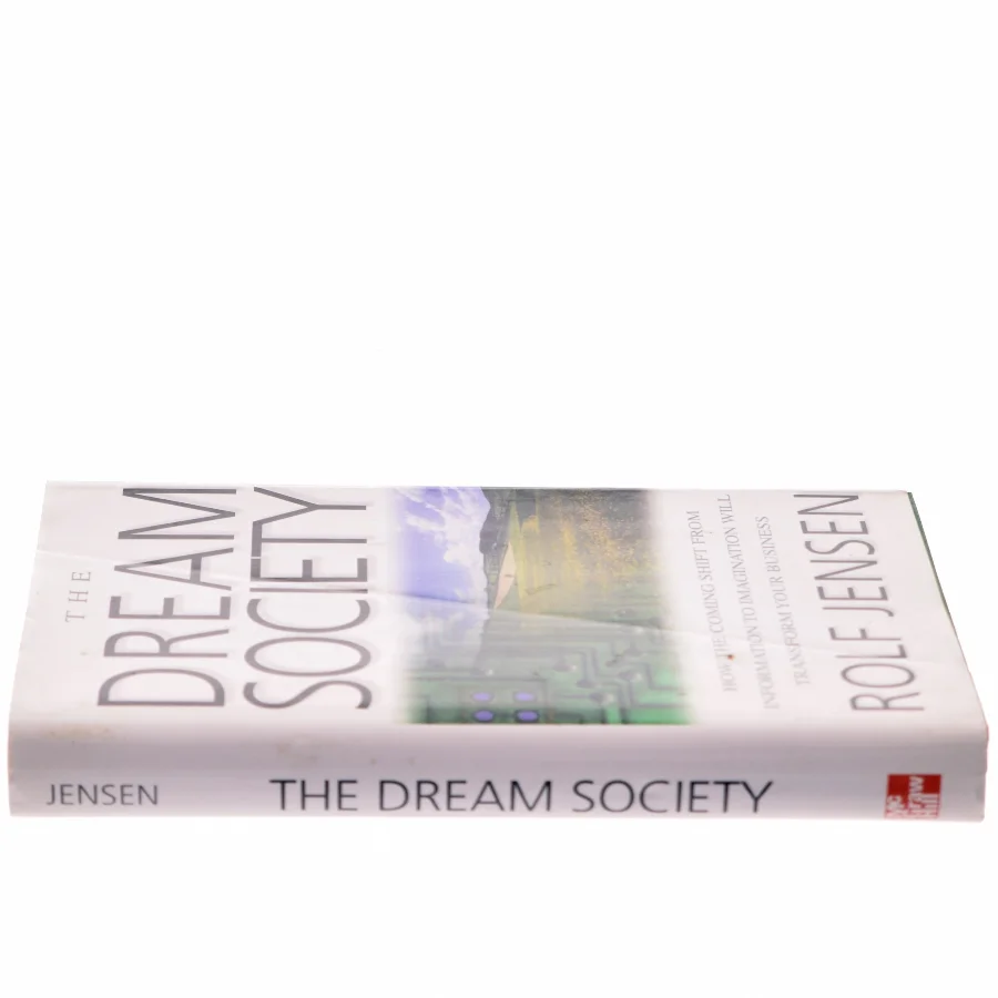The Dream Society af Rolf Jensen (Bog)