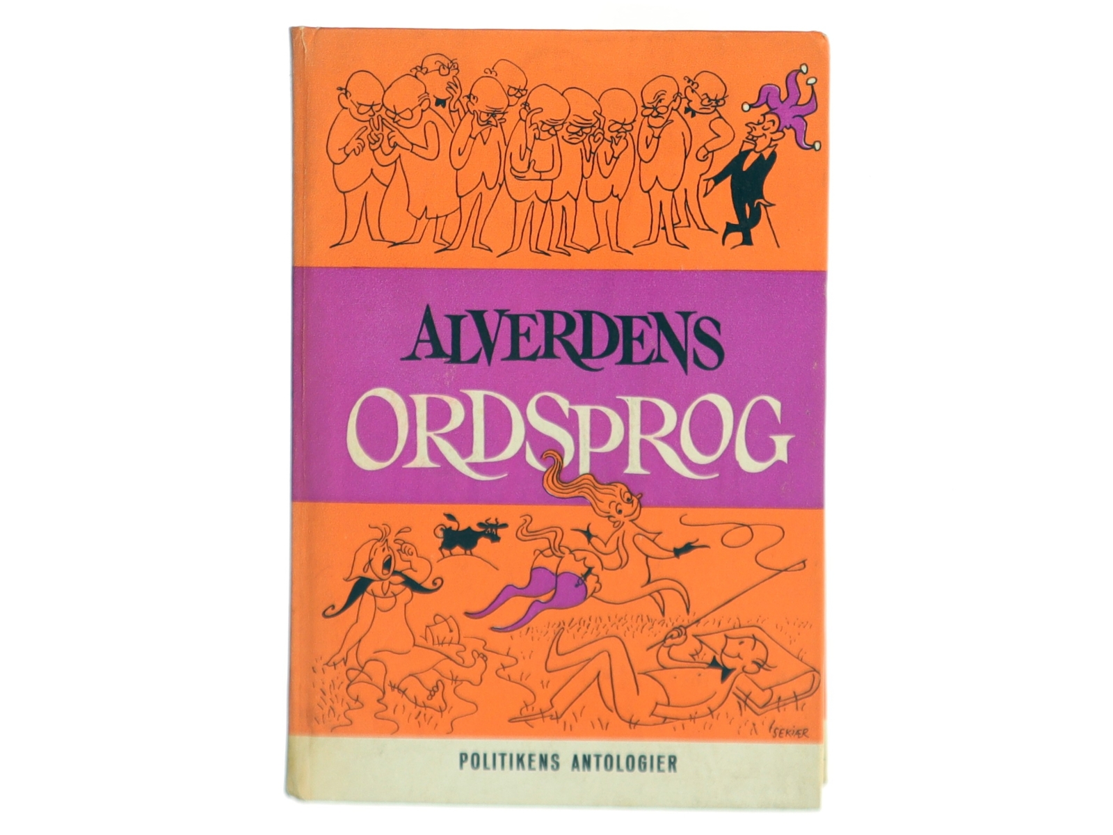 Alverdens Ordsprog af <Bogforfattere ikke synlige på billedet> (Bog)