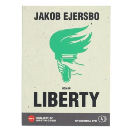 Liberty af Jakob Ejersbo (Lydbog)