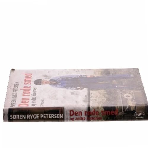 Den røde smed og andre historier af Søren Ryge Petersen (Bog)