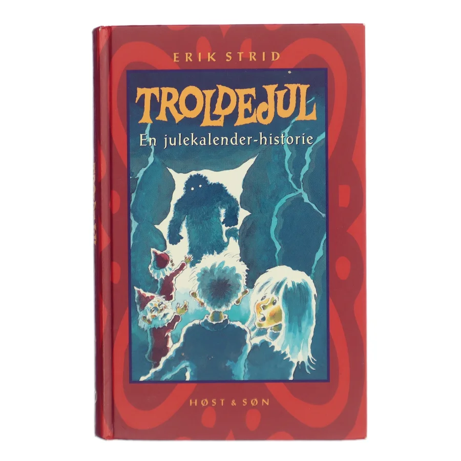 Troldejul : en julekalender-historie af Erik Strid (Bog)