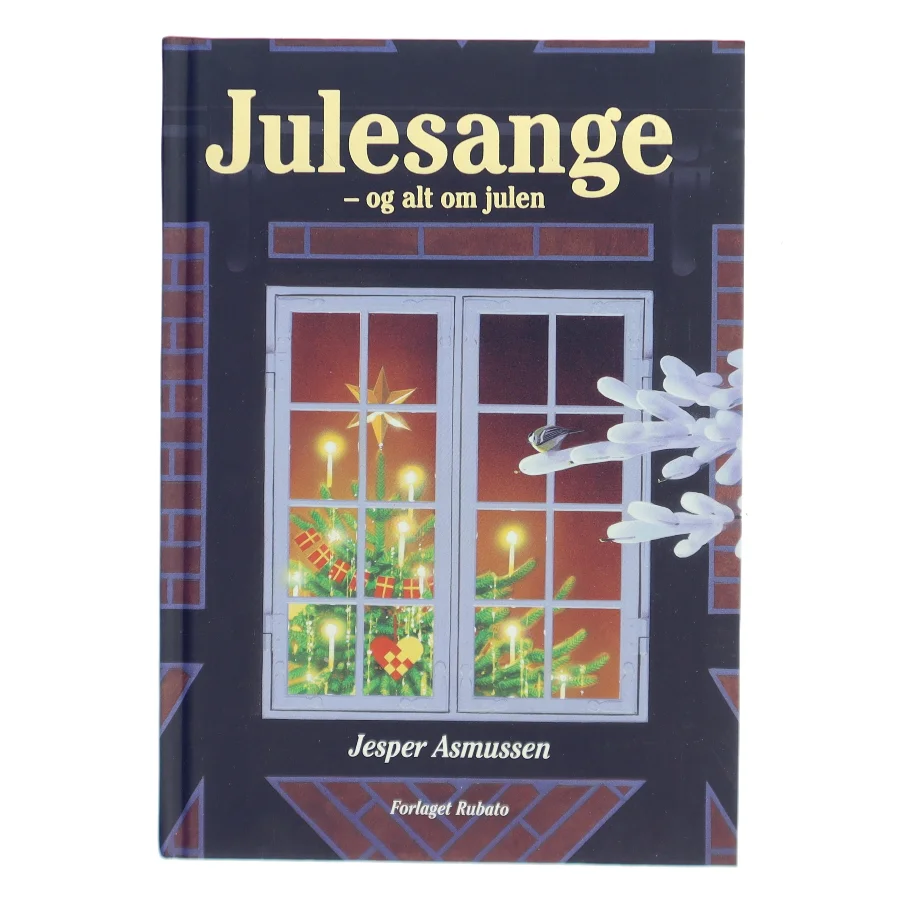 Julesange - og alt om julen af Jesper Asmussen (f. 1954) (Bog)