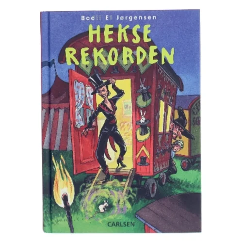 Hekserekorden af Bodil El Jørgensen (Bog)