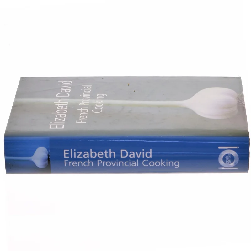 French Provincial Cooking af Elizabeth David (Bog)