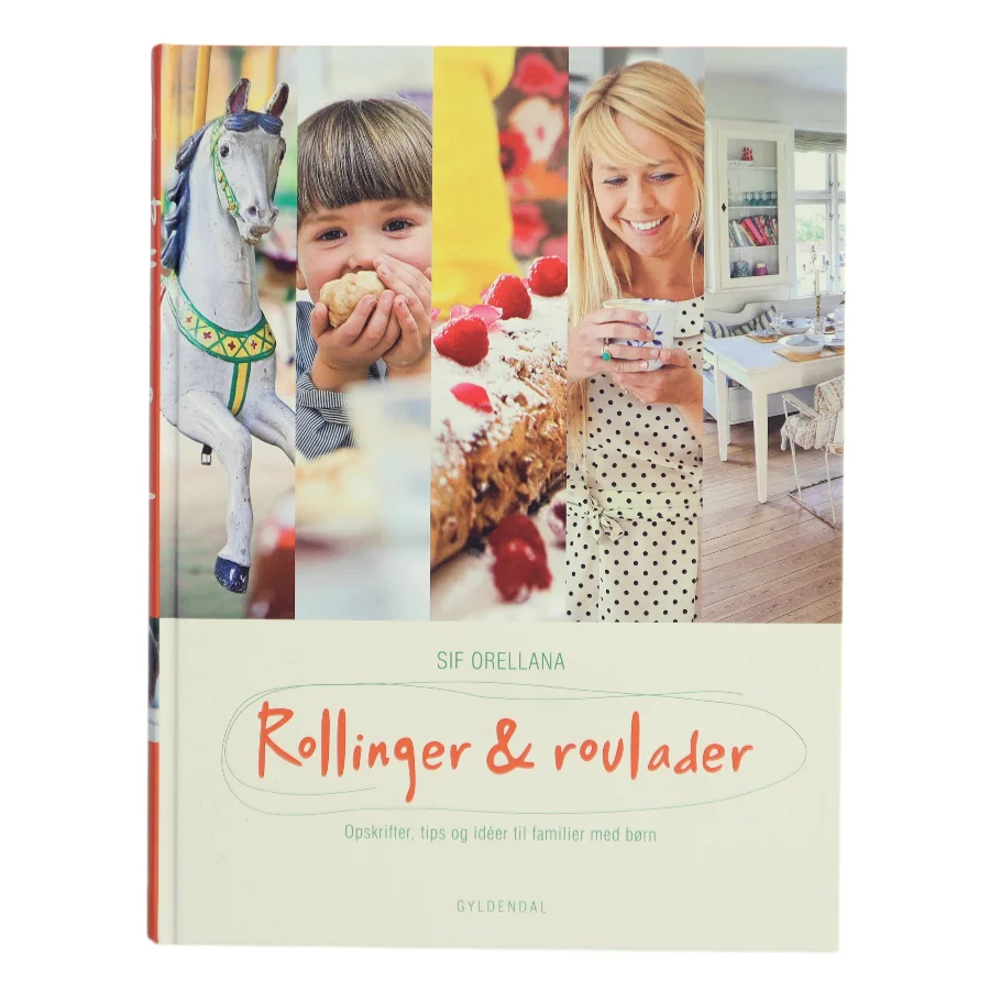 Rollinger & roulader af Sif Orellana (Bog)