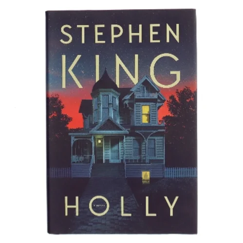 Holly : a novel af Stephen King (f. 1947) (Bog)