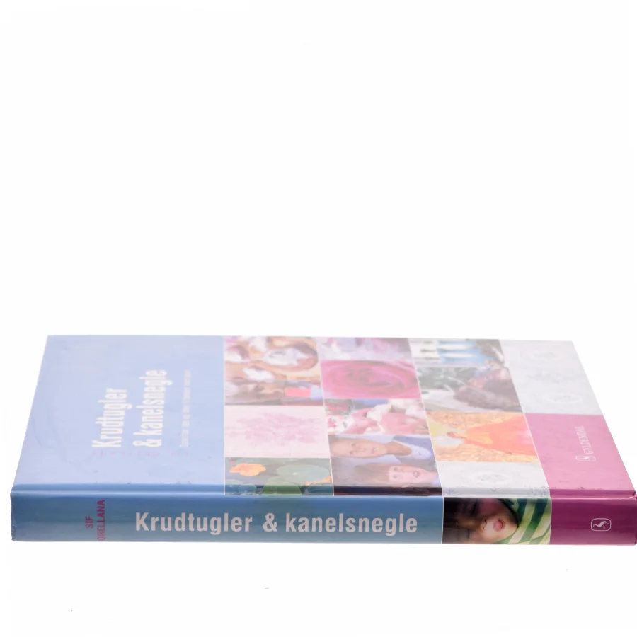 Krudtugler og Kanelsnegle af Sif Orellana (Bog)
