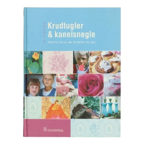 Krudtugler og Kanelsnegle af Sif Orellana (Bog)