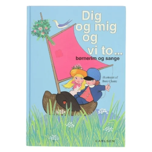 Dig og mig og vi to - af Iben Clante (Bog)