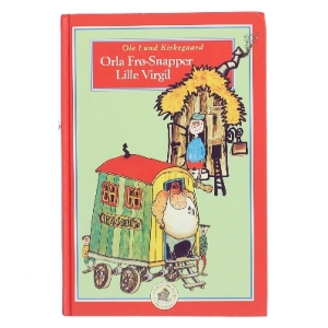 Orla Frø-Snapper : Lille Virgil af Ole Lund Kirkegaard (Bog)