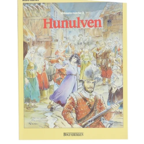 Hunulven af Muro Harriet (Bog)