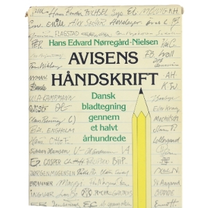 Avisens håndskrift af Hans Edvard Nørregård-Nielsen (Bog)
