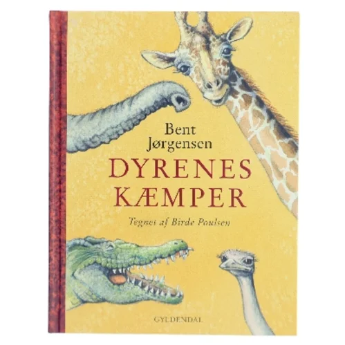 Dyrenes kæmper af Bent Jørgensen (Bog)