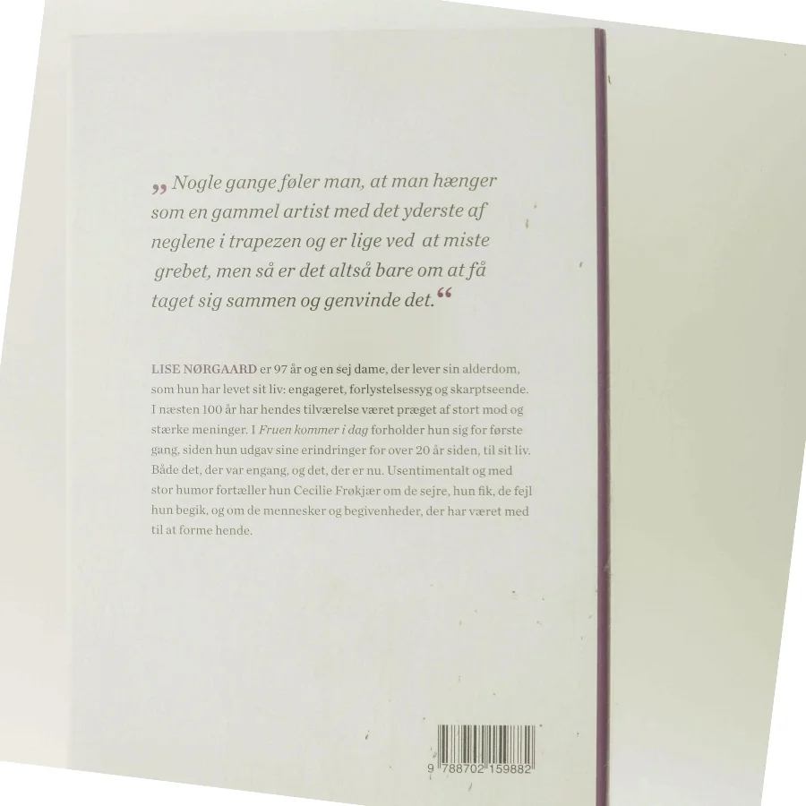 Fruen kommer i dag : Cecilie Frøkjær interviewer Lise Nørgaard af Cecilie Frøkjær (Bog)
