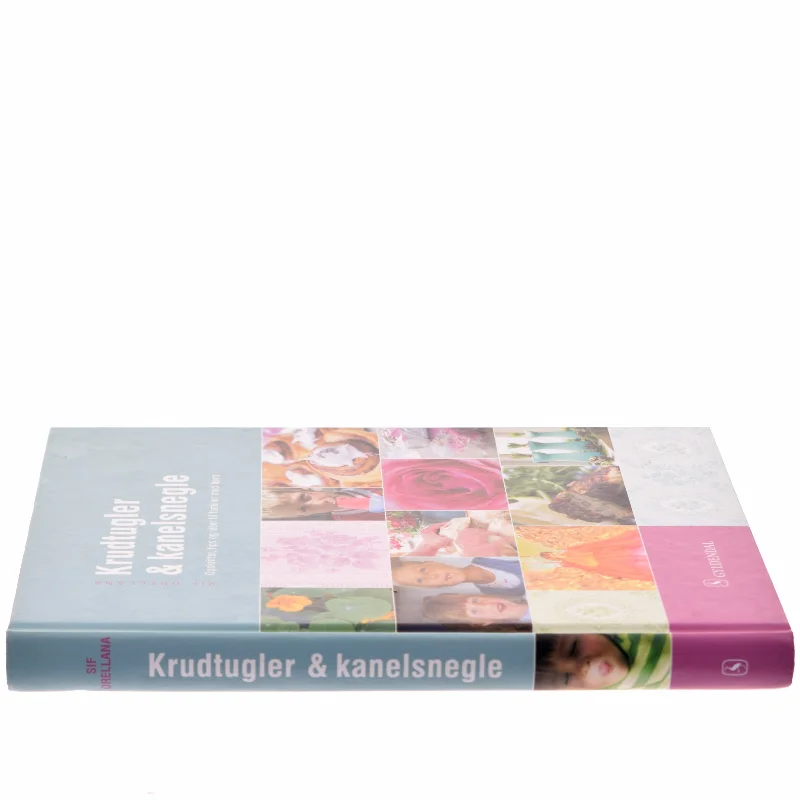 Krudtugler & kanelsnegle af Sif Orellana (Bog)
