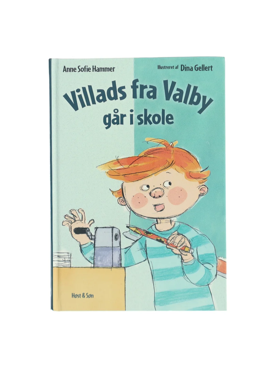 Forsiden af Villads fra Valby går i skole af Anne Sofie Hammer