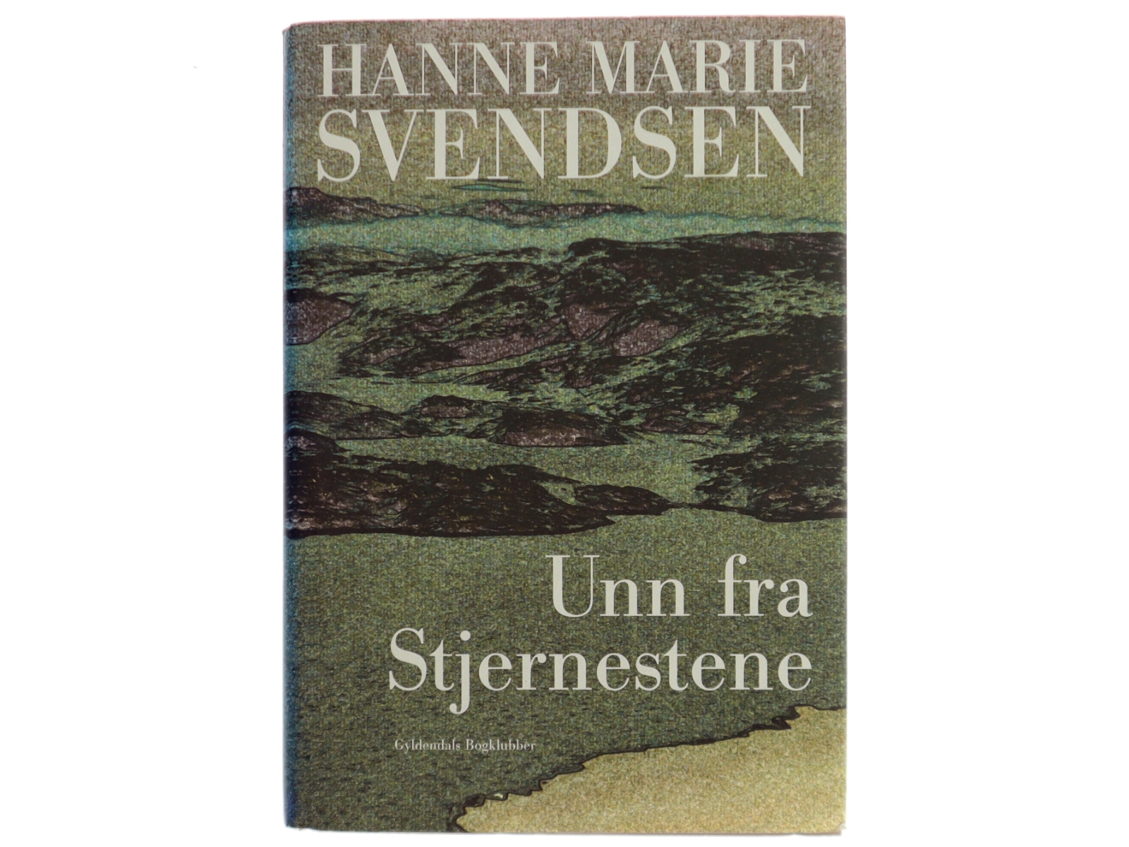 Unn fra Stjernestene : en roman fra det gamle Grønland af Hanne Marie Svendsen (f. 1933) (Bog)