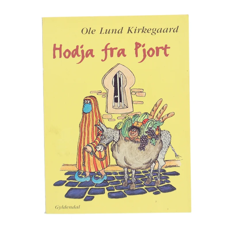 Hodja fra Pjort af Ole Lund Kirkegaard (Bog)
