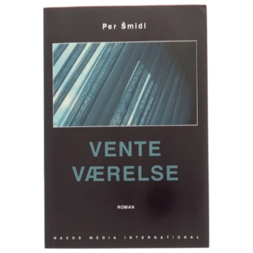 Vente Værelse af Per Šmidl (Bog)