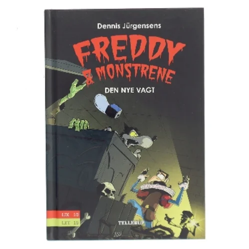 Freddy & Monstrene - Den Nye Vagt af Dennis Jürgensen (Bog)