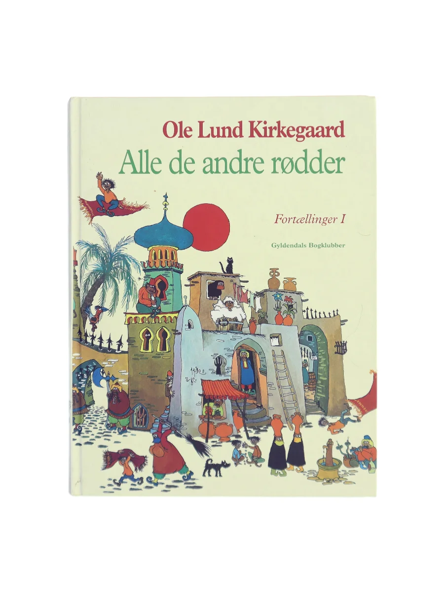 Forsiden af Alle de andre rødder : fortællinger. Bind 1 af Ole Lund Kirkegaard