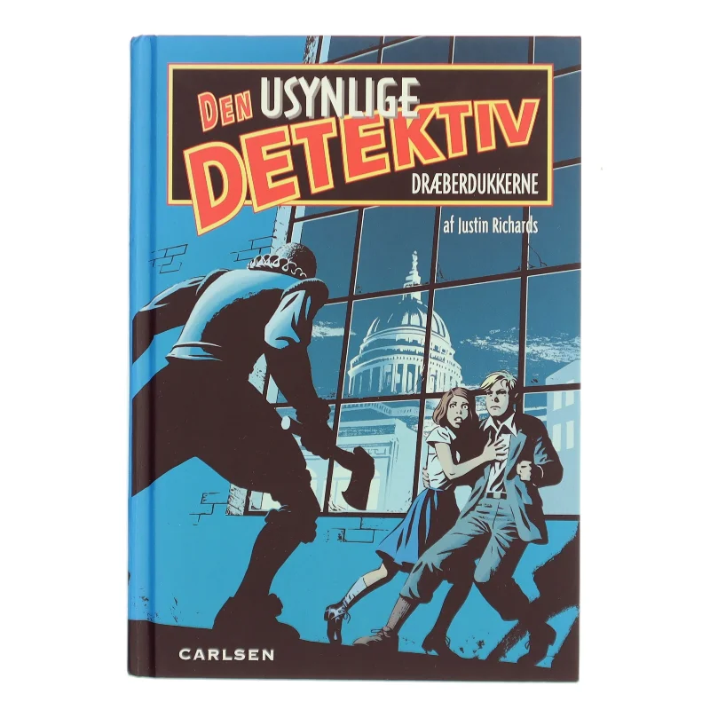 Den usynlige detektiv. Bind 1, Dræberdukkerne af Justin Richards (Bog)