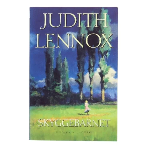 Skyggebarnet af Judith Lennox (Bog)