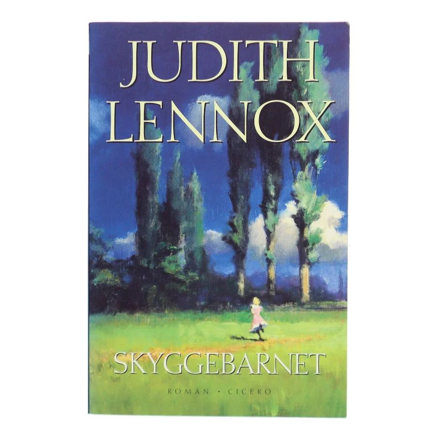 Skyggebarnet af Judith Lennox (Bog)