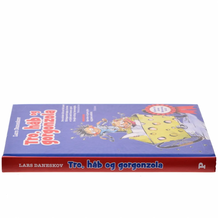 tro, håb og gorgonzola af Lars Daneskov (Bog)