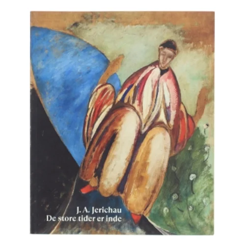 De store tider er inde af J. A. Jerichau (Bog) fra Louisiana Revy
