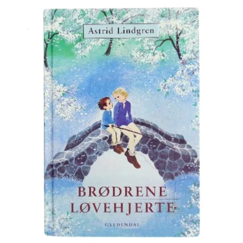 BrÃ¸drene LÃ¸vehjerte (in Danish) af Astrid Lindgren (Bog)