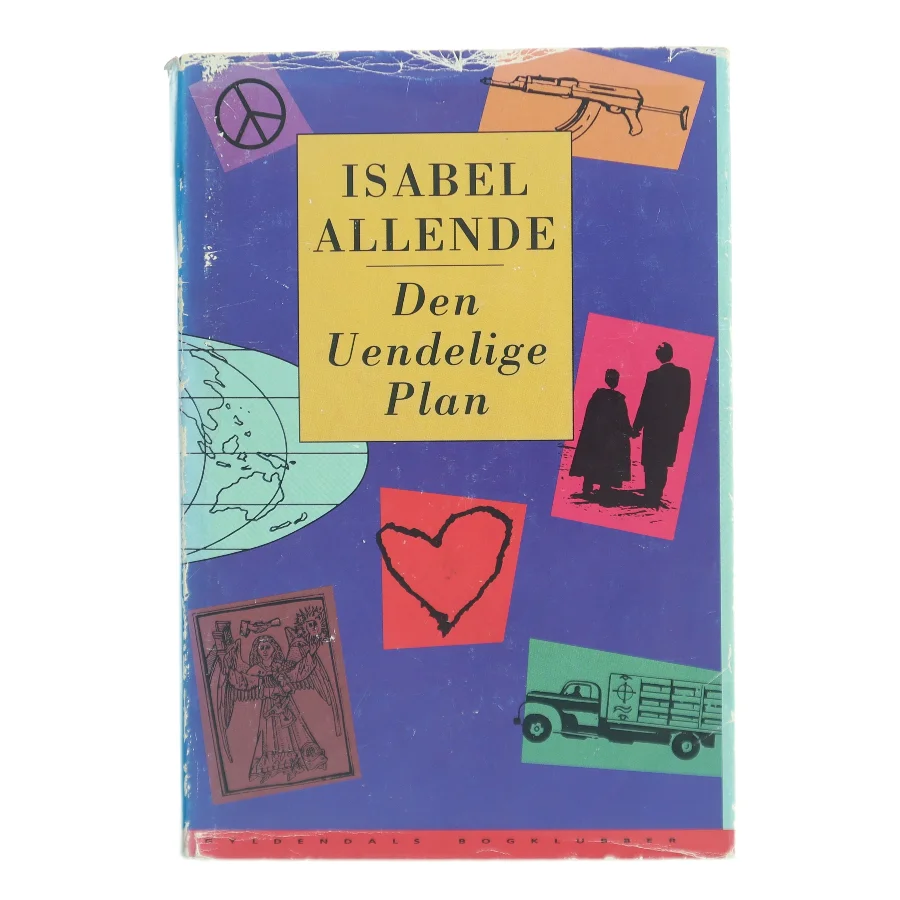 Den Uendelige Plan – Isabel Allende, dansk hardback fra Gyldendals Bogklubber af Isabel Allende (Bog)