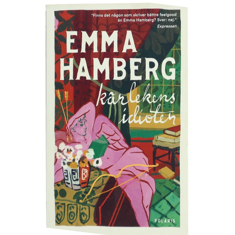 Kärlekens idioter af Emma Hamberg (Bog)