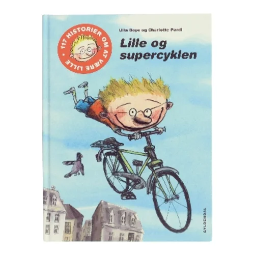 Lille og supercyklen af Ulla Boye (Bog)