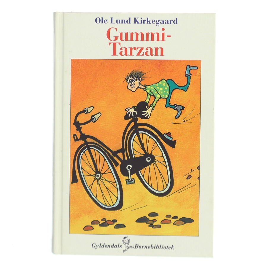 Gummi-Tarzan af Ole Lund Kirkegaard (Bog)