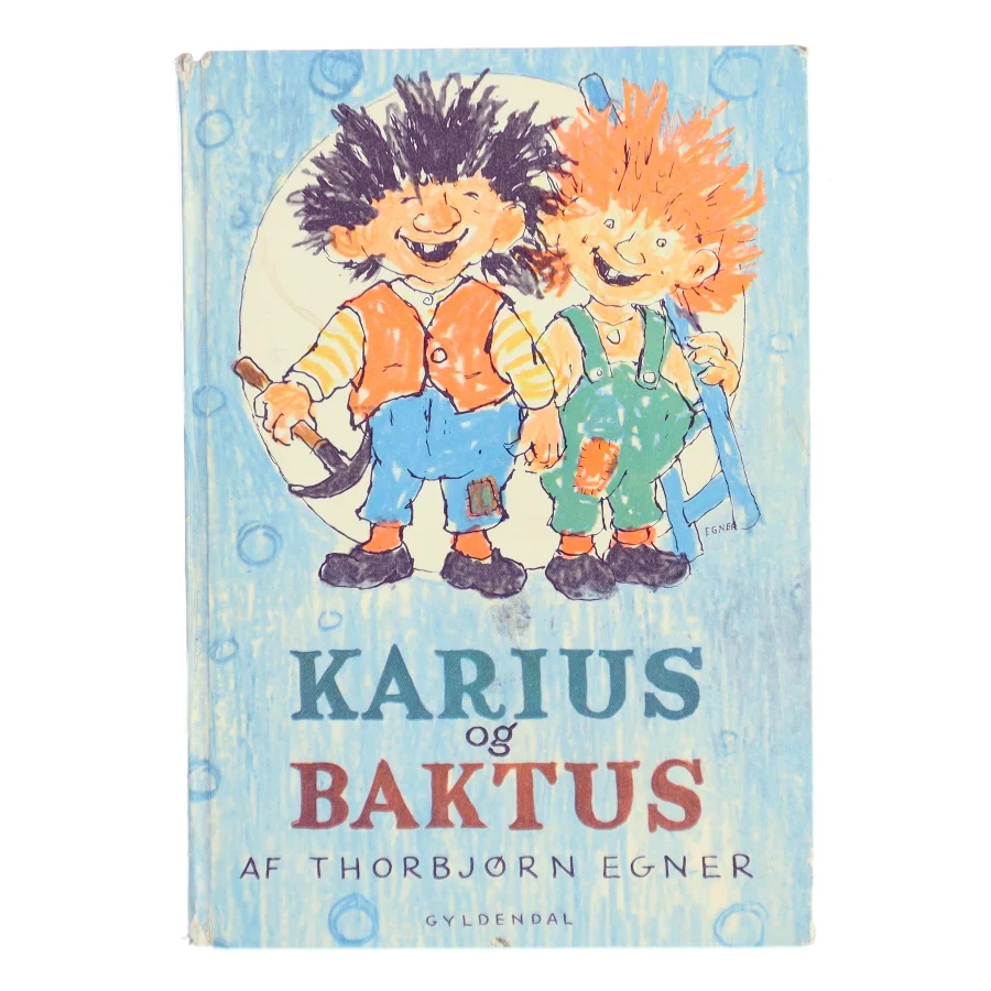 Karius og Baktus af Thorbjørn Egner (Bog)