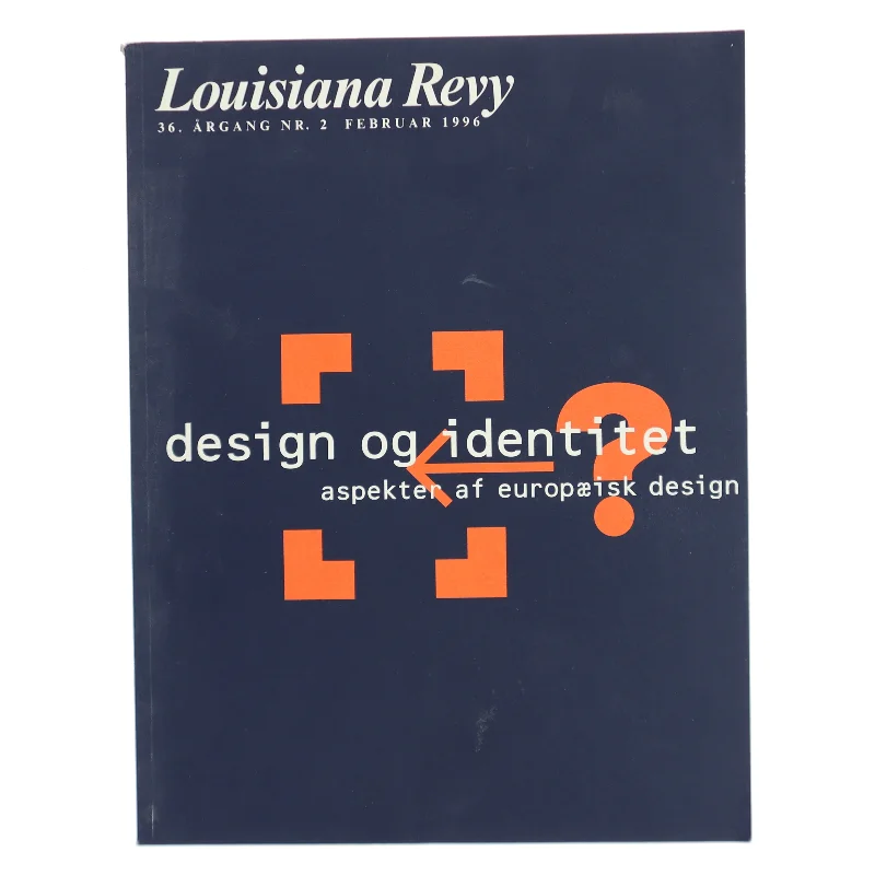 Design og identitet (Bog) fra Louisiana Revy