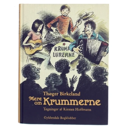 Mere om Krummerne af Thøger Birkeland (Bog)