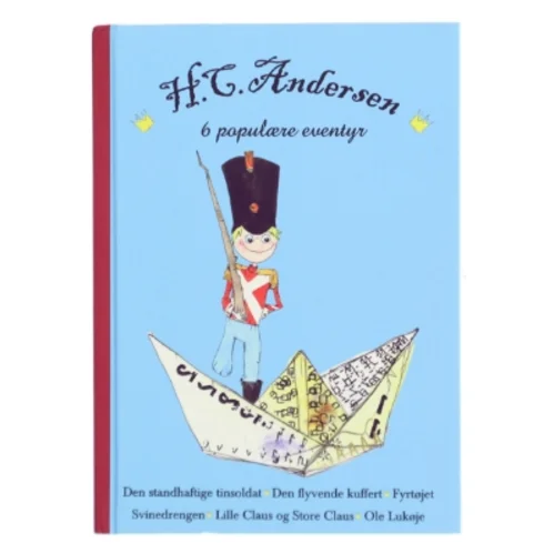 H.C. Andersen. Bind 2, 6 populære eventyr (Ill. Sidsel Brix) af H. C. Andersen (f. 1805) (Bog)