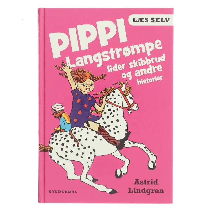 Pippi Langstrømpe lider skibbrud og andre historier af Astrid Lindgren (Bog)