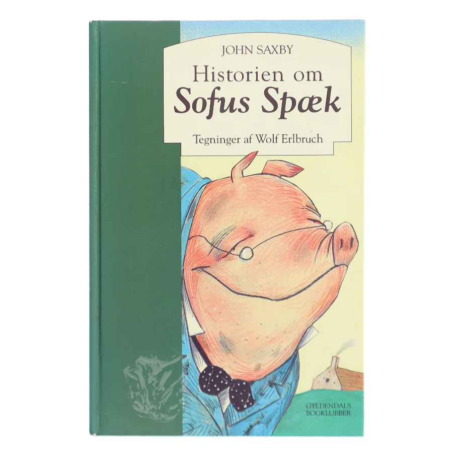 Historien om Sofus Spæk af John Saxby (Bog)