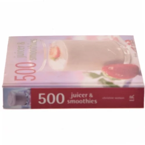 500 juicer & smoothies af Christine Watson (Bog)