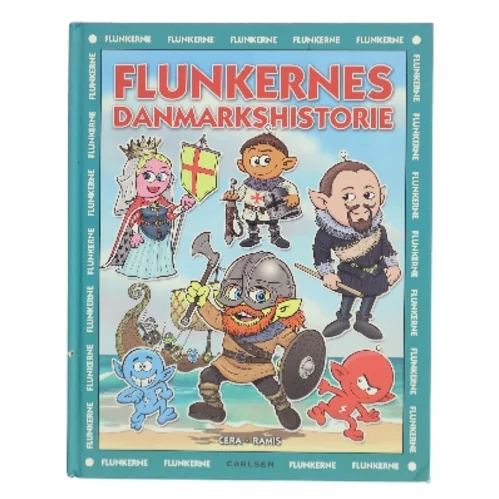 Flunkernes Danmarkshistorie hardback bog fra Carlsen (Bog)