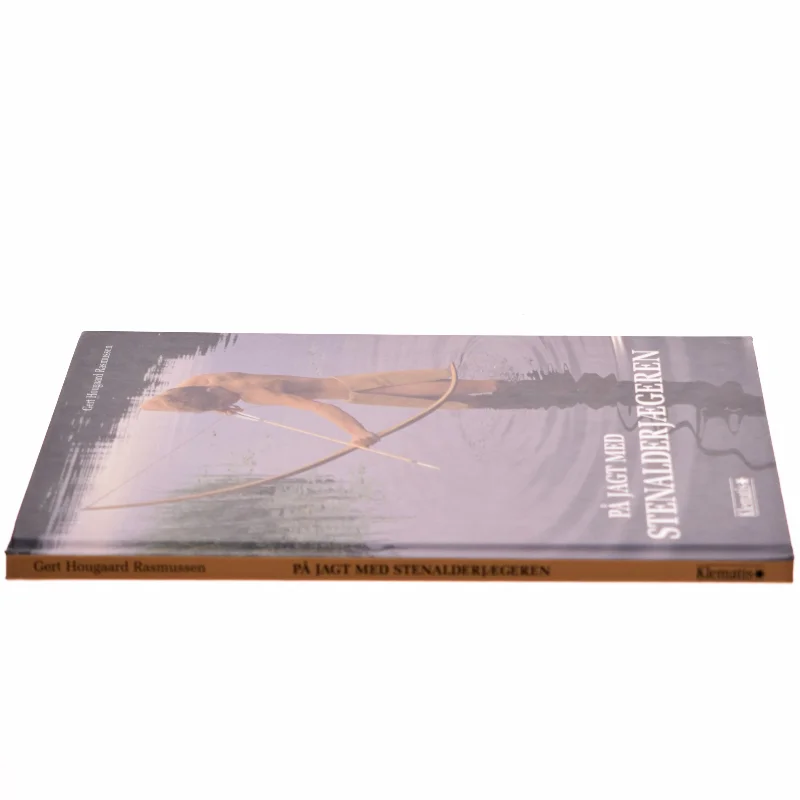 På jagt med stenalderjægeren af Gert Hougaard Rasmussen (f. 1960-10-05) (Bog)