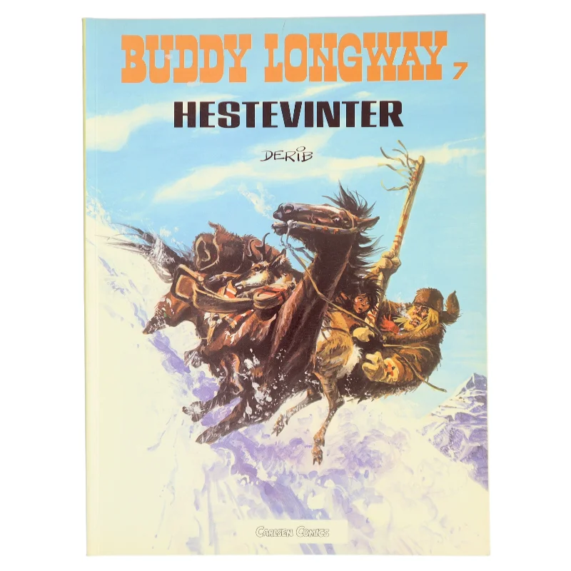 Buddy Longway 7: Hestevinter af Derib (Bog)